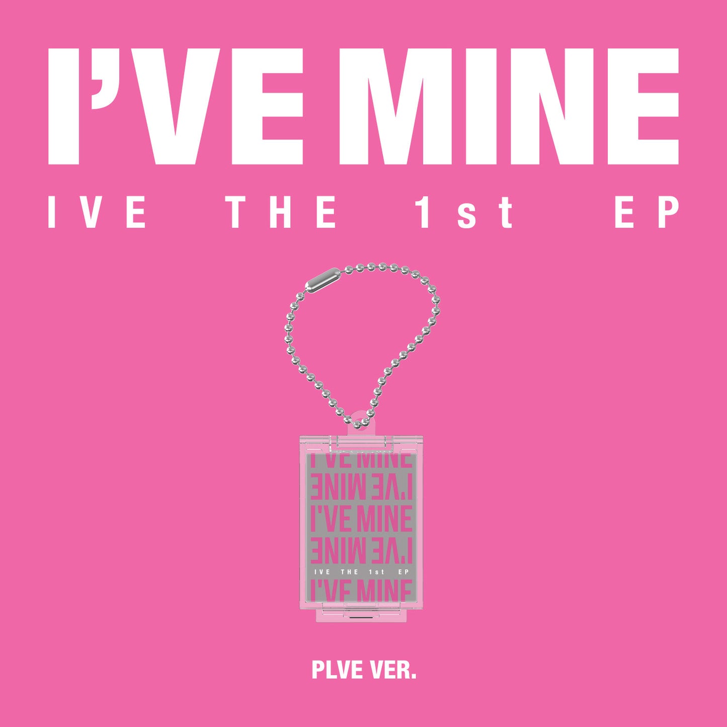 [IVE] 1st Album EP - I`VE MINE (PLVE Ver.)