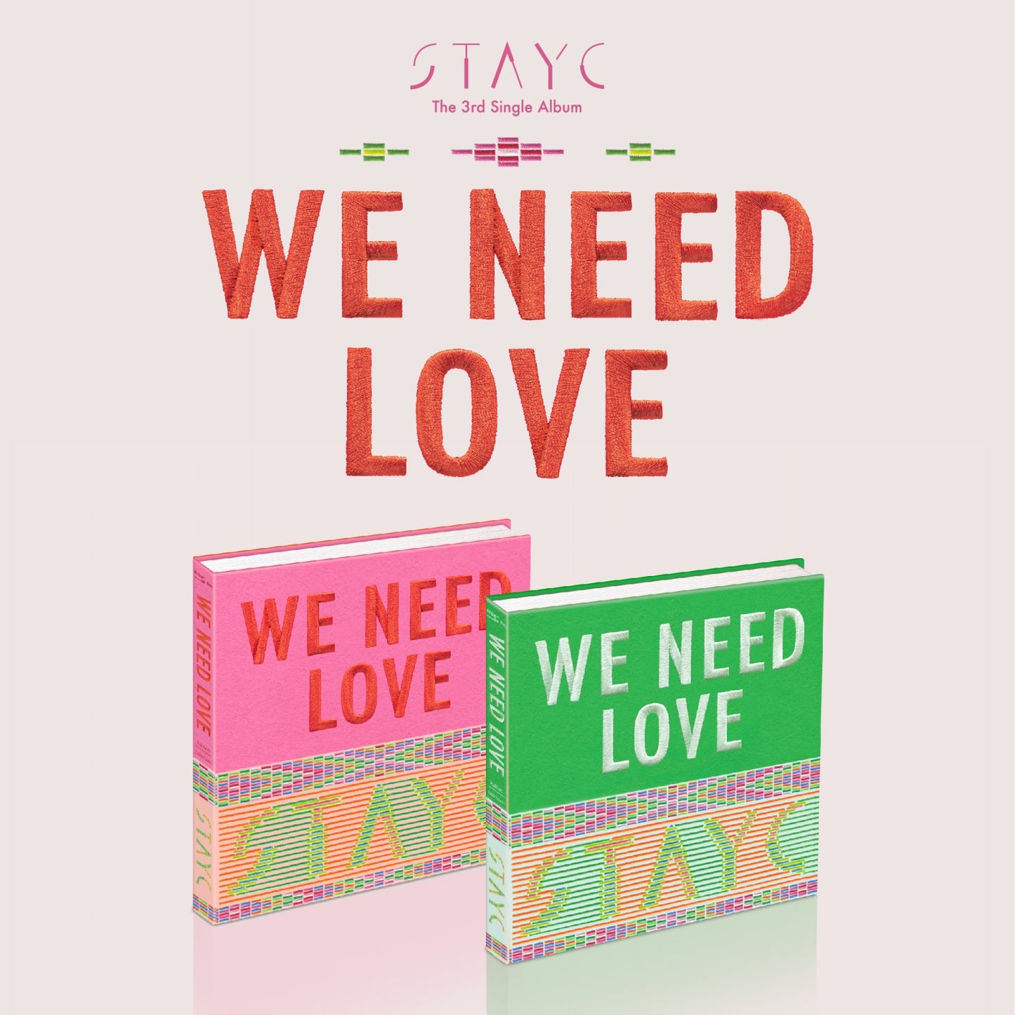 [STAYC] 3rd Single Album - WE NEED LOVE [RANDOM]
