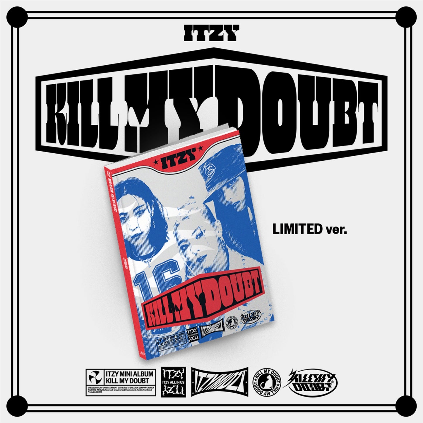 [ITZY] 7th Mini Album - KILL MY DOUBT (Limited Ver.)