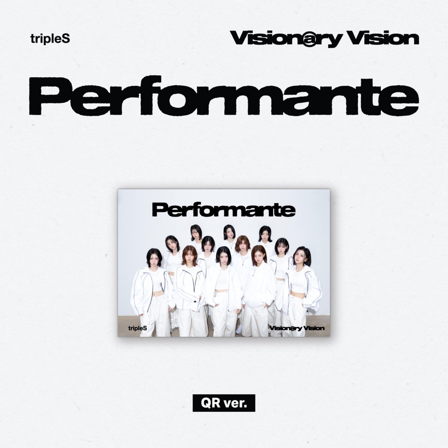 [tripleS] Full Album - Visionary Vision - Performante (QR ver.)