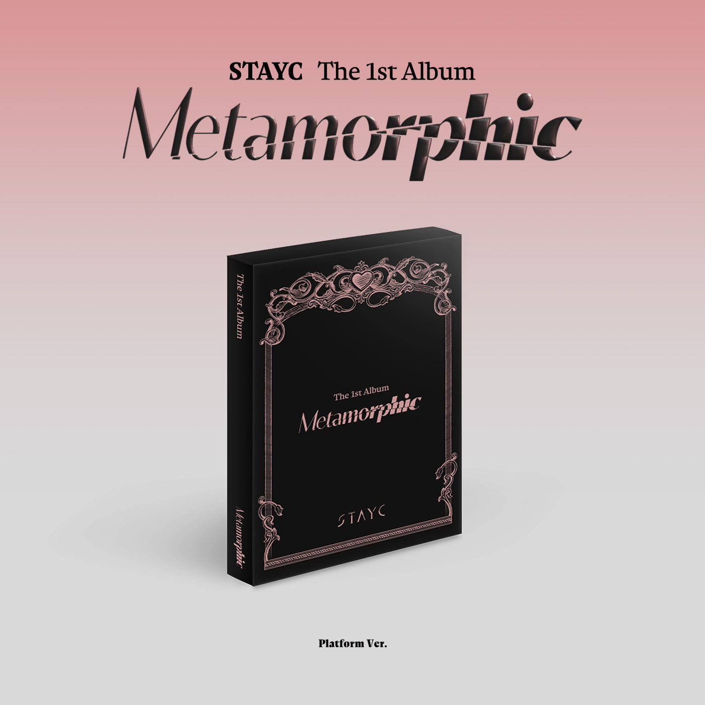 [STAYC] 1st Album - Metamorphic (Platform Ver.)