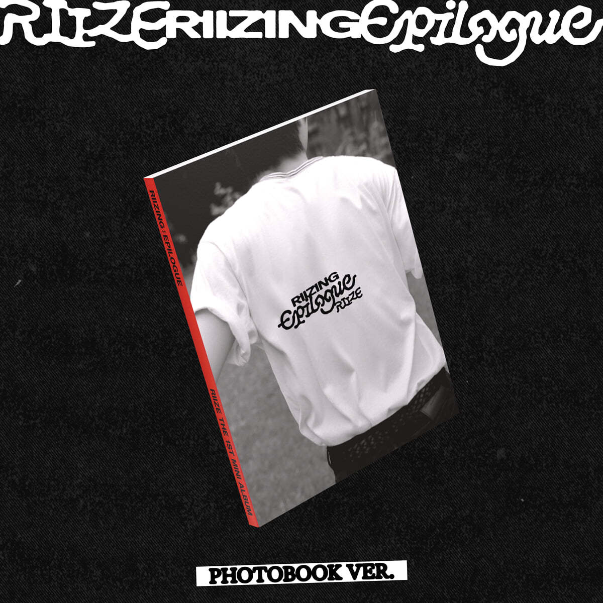 [RIIZE] 1st Mini Album - RIIZING : Epilogue (Photobook Ver.)
